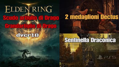 Elden Ring PS5 Guida Come Ottenere I 2 Medaglioni Di DECTUS Lo