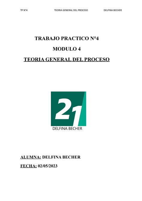 TP 4 TGP TP N 4 TGP TRABAJO PRACTICO N MODULO 4 TEORIA GENERAL