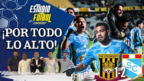 POR TODO LO ALTO The Strongest 1 2 Sporting Cristal YouTube