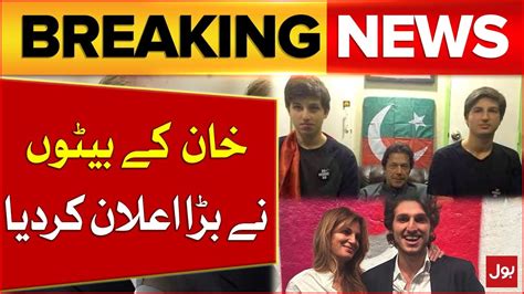 Imran Khan Sons In Action Elections Imran Khan Bushra Bibi