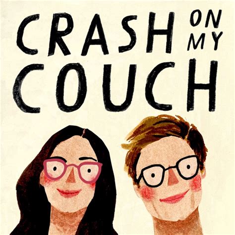 Crash On My Couch By Arden Rose And Will Darbyshire On Apple Podcasts