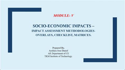 Socio Economic Impacts Impact Assessment Methodologies Overlays