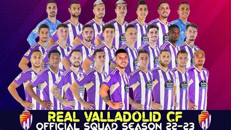 Official Squad Season Real Valladolid Real Valladolid La