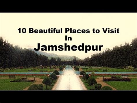 Beautiful Places To Visit In Jamshedpur Youtube