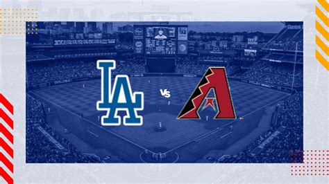 Los Angeles Dodgers Vs Arizona Diamondbacks Picks Prediction