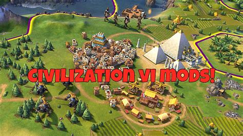 Civ 6 overhaul mods - etgost