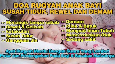 Cukup Putar Ruqyah Bayi Susah Tidur Rewel Gelisah Demam Gangguan