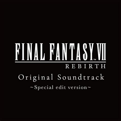 Pre Order FINAL FANTASY VII REBIRTH Original Soundtrack NEWS