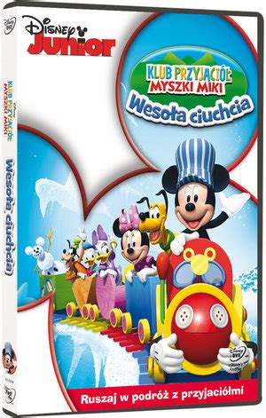 Klub Przyjaci Myszki Miki Weso A Ciuchcia Seria Disney Junior