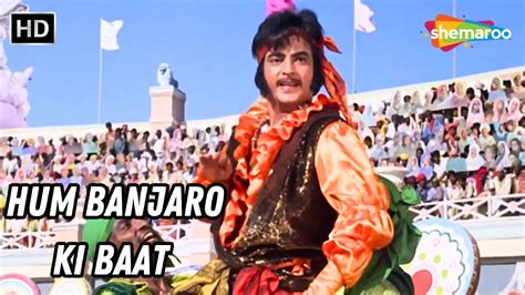 Hum Banjaro Ki Baat Dharam Veer Jeetendra Neetu Singh Lata