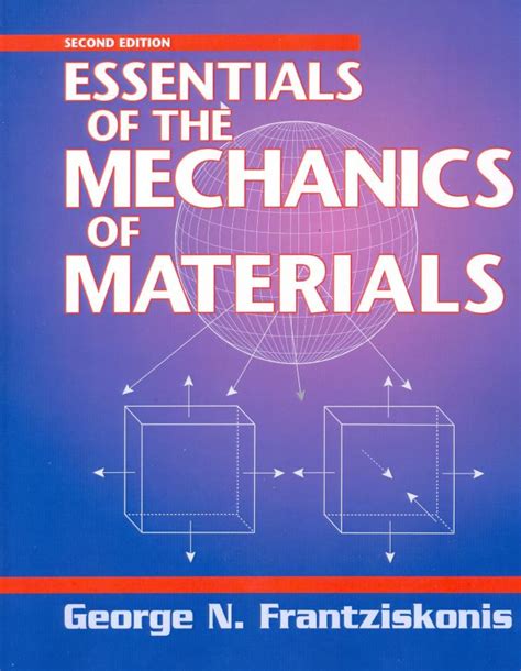 Essentials Of The Mechanics Of Materials Nd Edition Engineering Books