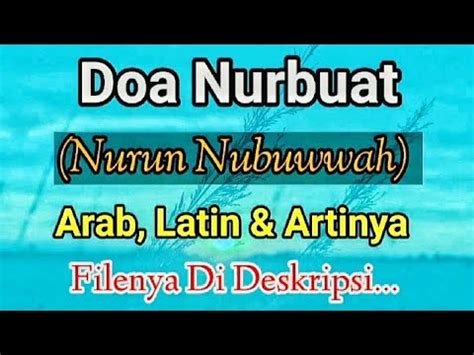 Doa Nurbuat Nurun Nubuwwah Untuk Berbagai Hajat Khasiat Dan Membuka