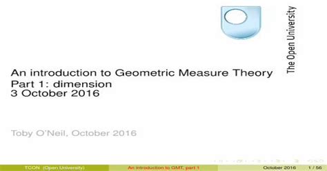 An Introduction To Geometric Measure Theory Part 1 Mcsopenacuk