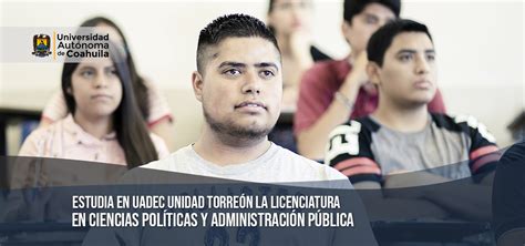 Licenciatura en Ciencias Políticas y Administración Pública UAdeC