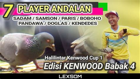 Edisi Kenwood Babak Masih Ada Player Joss Sadam Samson Paris