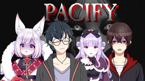 【pacify】ビビり達と幽霊屋敷の調査！！4人の運命や如何に！？【翡翠ニムvtuber】 Youtube