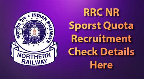 Rrc Nr Sports Quota Recruitment Notification Is Out