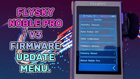 Flysky Noble Pro V Firmware Update Menu Youtube