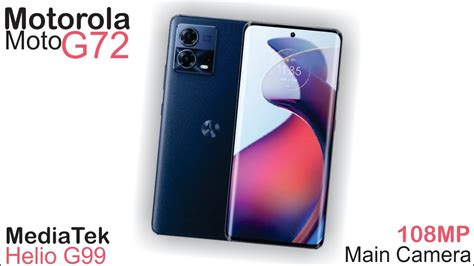 108mp Main Camera On Motorola Moto G72 5g Official Look Powerful Mediatek Chipset Phone