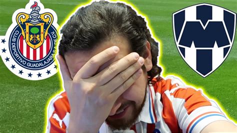 CHIVAR Reacciones Chivas 1 1 Monterrey YouTube