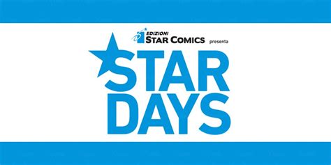 Star Comics Ulteriori Annunci Per Gli Star Days 2021