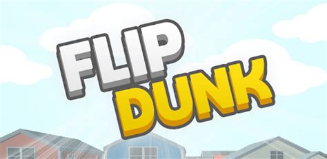 Flip Dunk for PC - How to Install on Windows PC, Mac