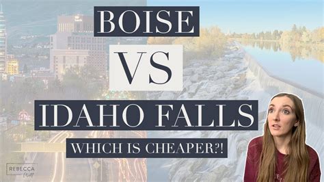 LIVING IN IDAHO BOISE VS IDAHO FALLS COST OF LIVING WHICH IS CHEAPER