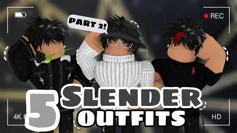 5 Slender Outfit Ideas Part2 Roblox With Links Xcandyc0rex Youtube