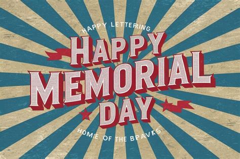 Happy Memorial Day Home Of The Brave Hand Lettering Greeting Card With