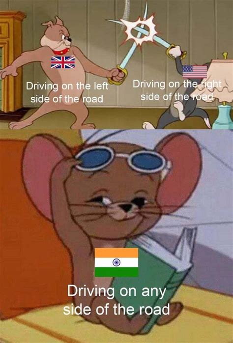 Driving In India Meme By Commanderjax Memedroid