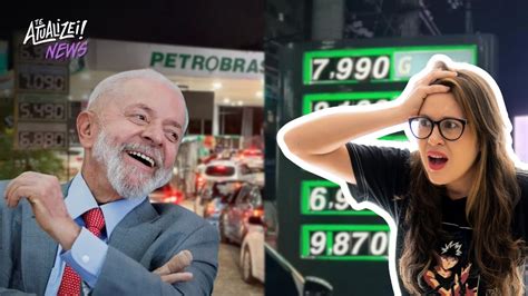 Gasolina sobe pela 2ª vez no mês e tem a maior alta do mandato de Lula