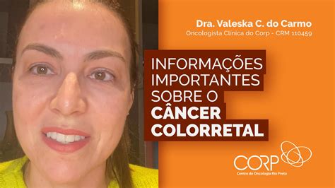 Informações Importantes Sobre O Câncer Colorretal Corp é Oncoclínicas