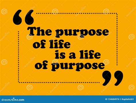 The Purpose Of Life Is Life Of Purpose Motivation Quote Vector Positive