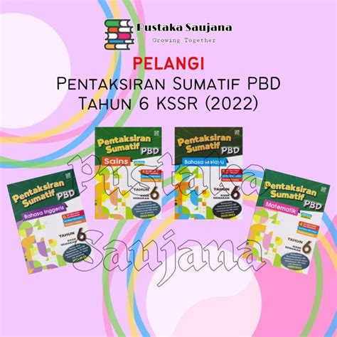 Saujana Pelangi Pentaksiran Sumatif Pbd Kssr Semakan 2022 Tahun 6