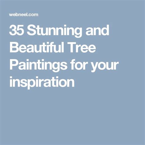 Stunning And Beautiful Tree Paintings For Your Inspiration Tree