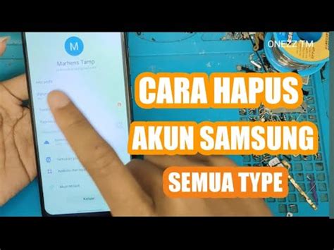 Cara Menghapus Akun Samsung Yang Lupa Kata Sandi Youtube