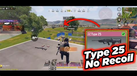 Senjata Haram Di Br Type 25 No Recoil Call Of Duty Mobile Solo Squad Youtube