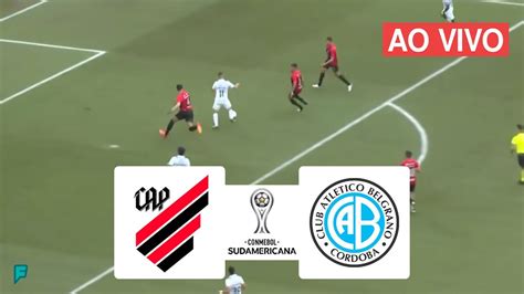 Assistir Athletico Pr X Belgrano Ao Vivo Copa Sul Americana Youtube