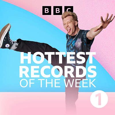 BBC Sounds Radio 1 S Hottest Records Of The Week Available Episodes