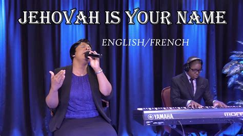 JEHOVAH IS YOUR NAME Cover YouTube