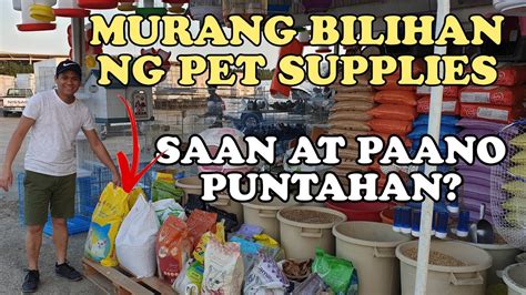 Murang Bilihan Ng Pagkain At Gamit Para Sa Pusa At Aso Saan Ito