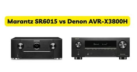 Marantz Sr Vs Denon Avr X H All For Turntables