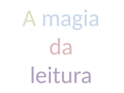 PPTX A Magia Da Leitura DOKUMEN TIPS