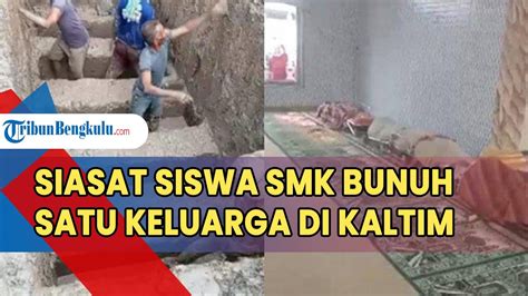 Siasat Siswa Smk Bunuh Satu Keluarga Di Kaltim Matikan Listrik Dan