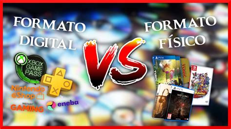 FÍSICO VS DIGITAL Cuál es el mejor formato Duckkk YouTube