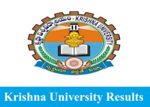 Krishna University Results 2023 1st, 2nd, 3rd, 4th, 5th, 6th Sem result ...