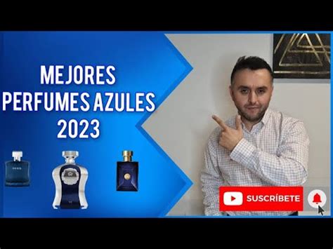 Los Mejores Perfumes Azules Vers Tiles Y Cumplidores Youtube