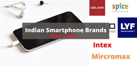 Best Indian Smartphone Brands | Made in India Mobile Phone Companies List - India Darpan