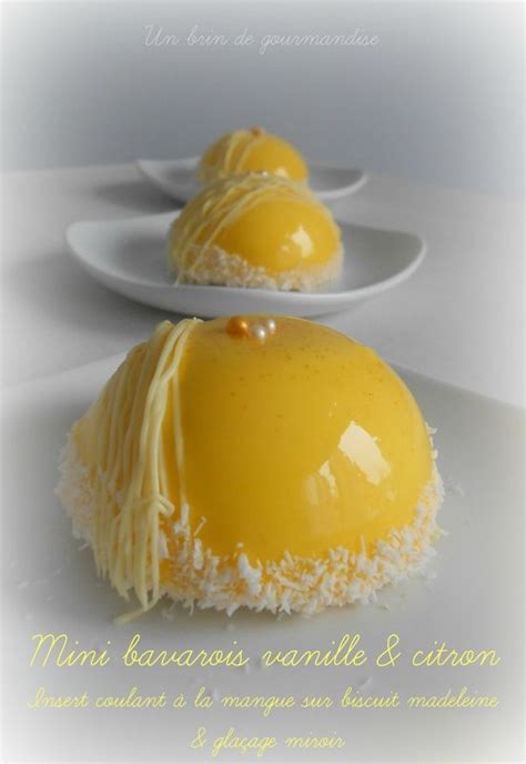 Mini Bavarois Vanille Citron Insert Coulant La Mangue Sur Biscuit