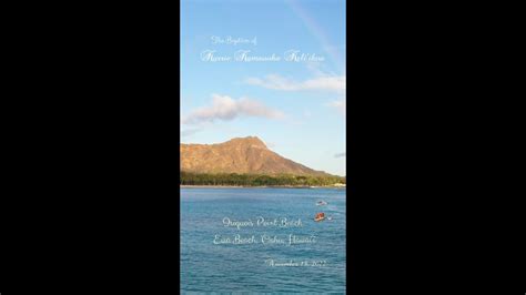 The Baptism of Korrie Kamauoha Keli'ikoa at Iriquois Point Beach, Ewa ...